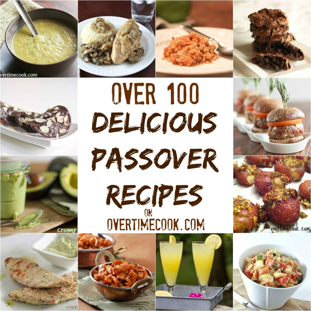 over 100 delicious passover recipes  overtimecook.com